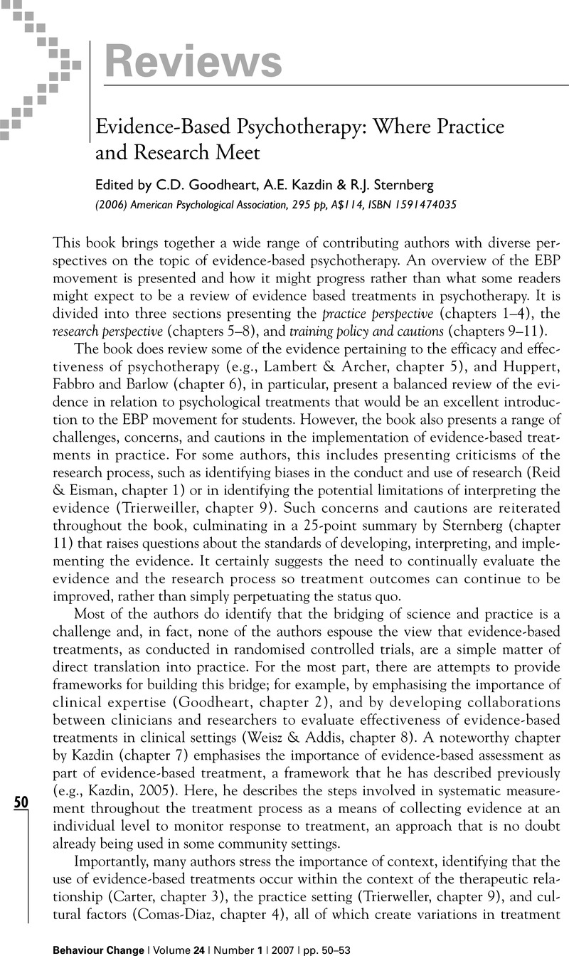 Evidence Based Psychotherapy Where Practice And Research Meet Edited By C D Goodheart A E Kazdin R J Sternberg 06 American Psychological Association 295 Pp A 114 Isbn Mindfulness And Psychotherapy Edited By C K