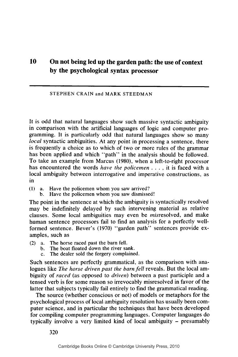 Oberst infrastruktur Forskudssalg On not being led up the garden path: the use of context by the  psychological syntax processor (Chapter 10) - Natural Language Parsing