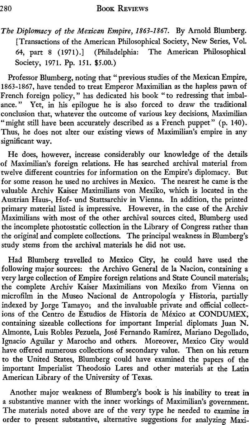 The Diplomacy Of The Mexican Empire, 1863-1867. By Arnold Blumberg 