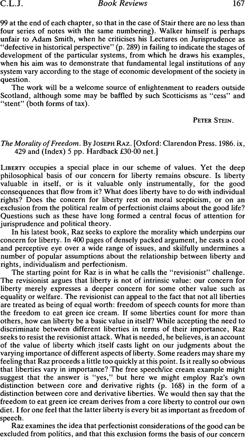 The Morality of Freedom. By Joseph Raz. [Oxford: Clarendon Press. 1986 ...