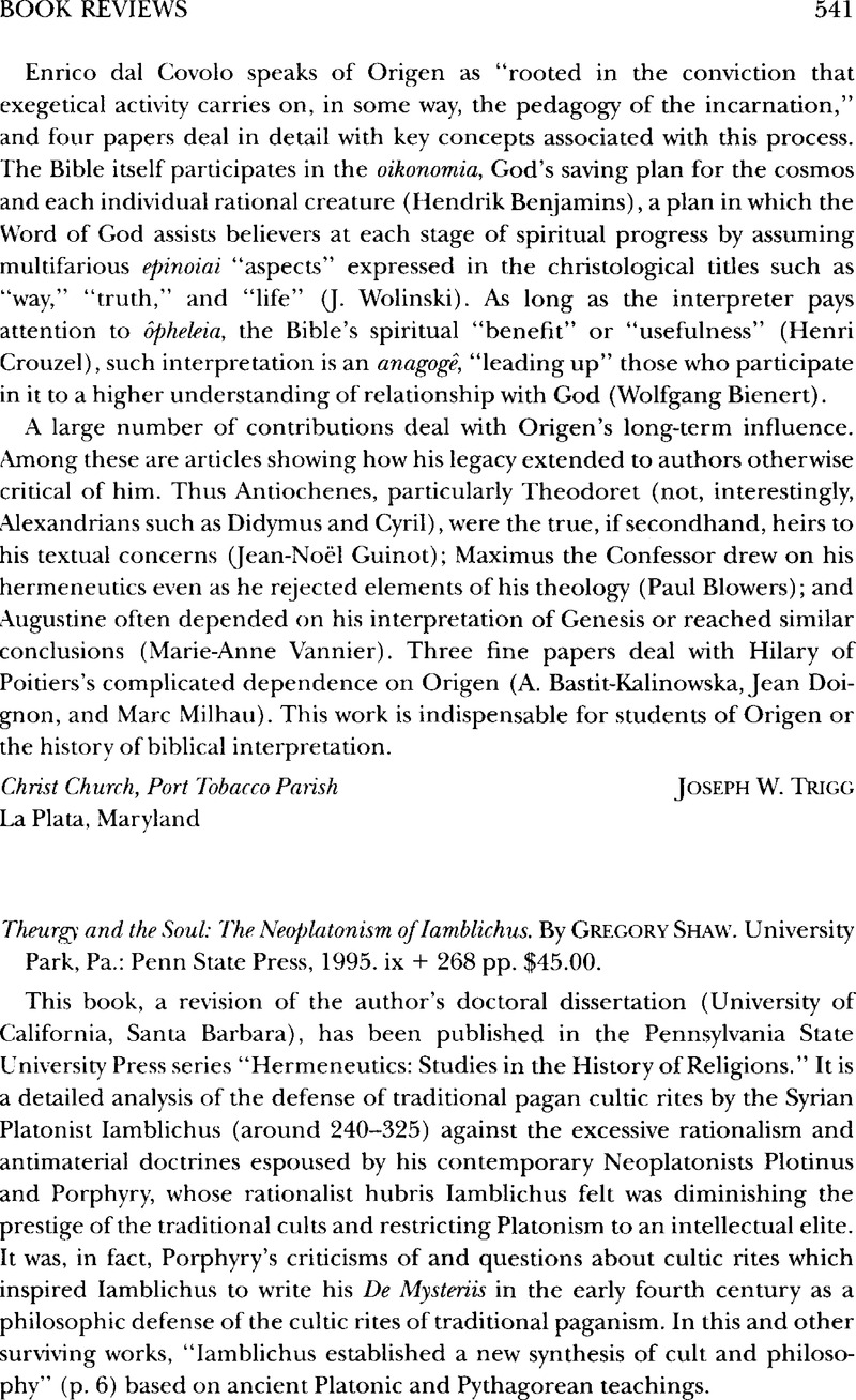 Theurgy and the Soul: The Neoplatonism of lamblichus. By Gregory Shaw ...