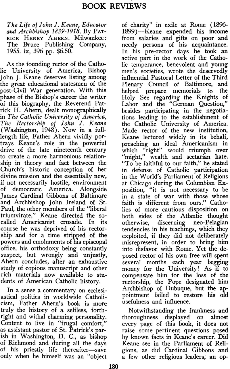 The Life of John J. Keane, Educator and Archbishop 1839–1918. By