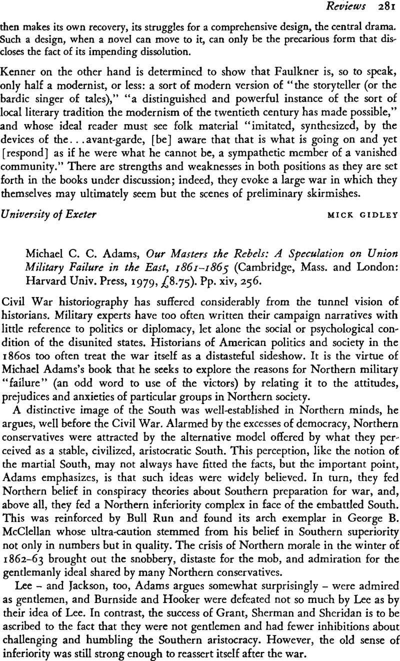 Michael C. C. Adams, Our Masters the Rebels: A Speculation on Union ...