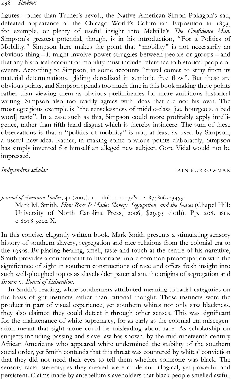 How Race Is Made: Slavery, Segregation, and the Senses