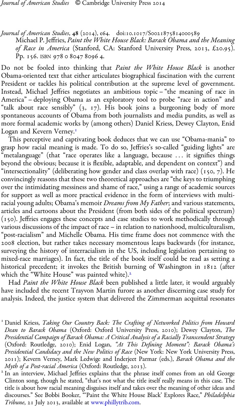 Paint the White House Black: Barack Obama and the Meaning of Race in America