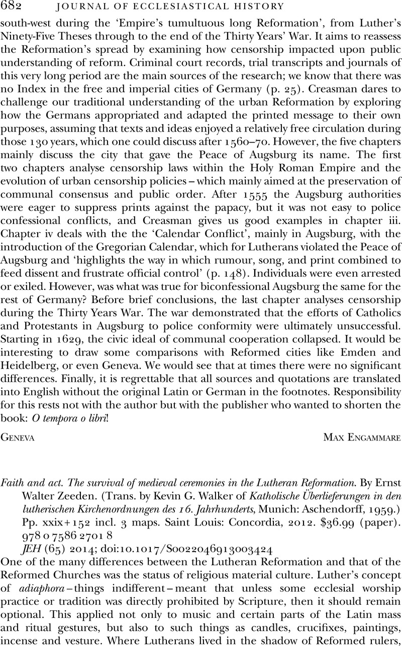 Faith and act. The survival of medieval ceremonies in the Lutheran ...