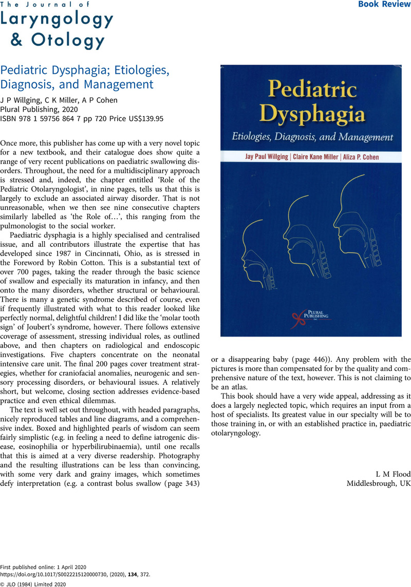 Pediatric Dysphagia; Etiologies, Diagnosis, And Management J P Willging ...