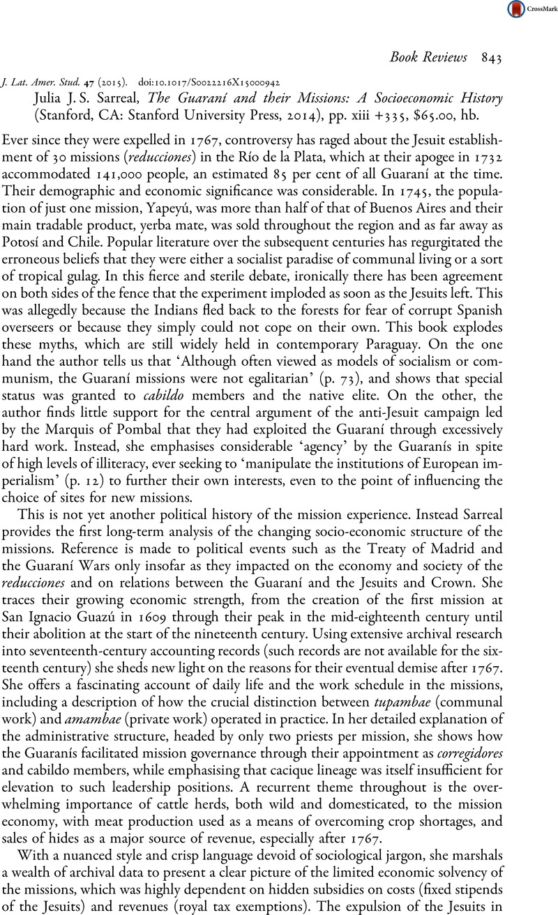 Julia J. S. Sarreal, The Guaraní and their Missions: A Socioeconomic ...