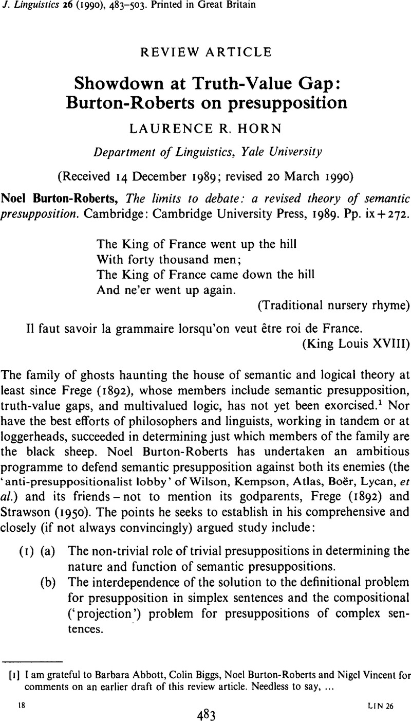 Showdown at Truth Value Gap Burton Roberts on presupposition