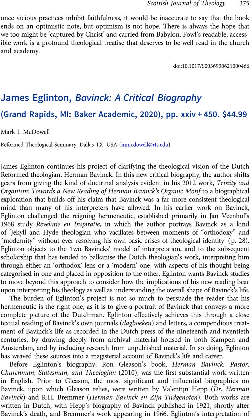 James Eglinton, Bavinck: A Critical Biography (Grand Rapids, MI: Baker ...