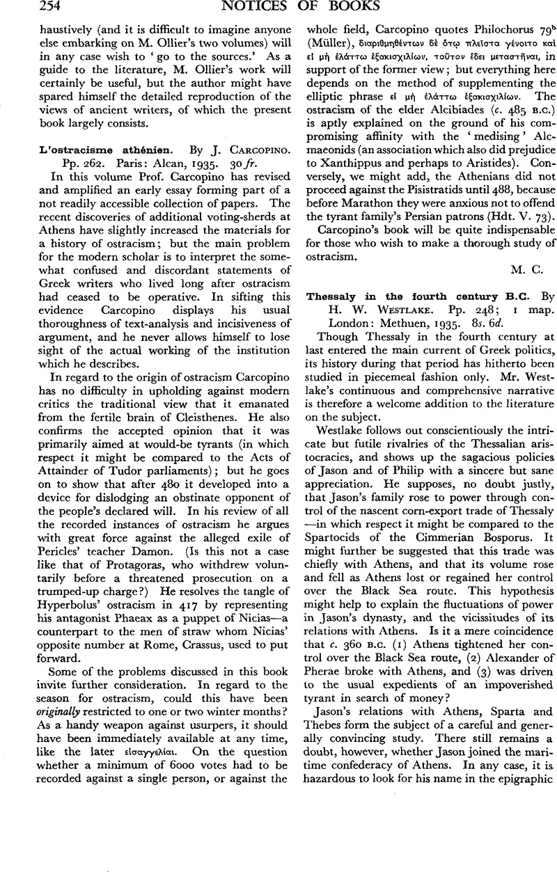 L'ostracisme athénien. By J. Carcopino. Pp. 262. Paris: Alcan, 1935. 30 ...