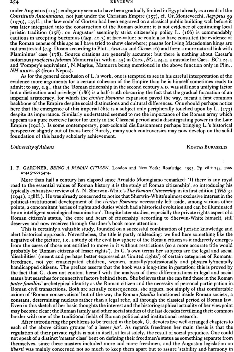 J. F. Gardner, Being a Roman Citizen. London and New York: Routledge ...