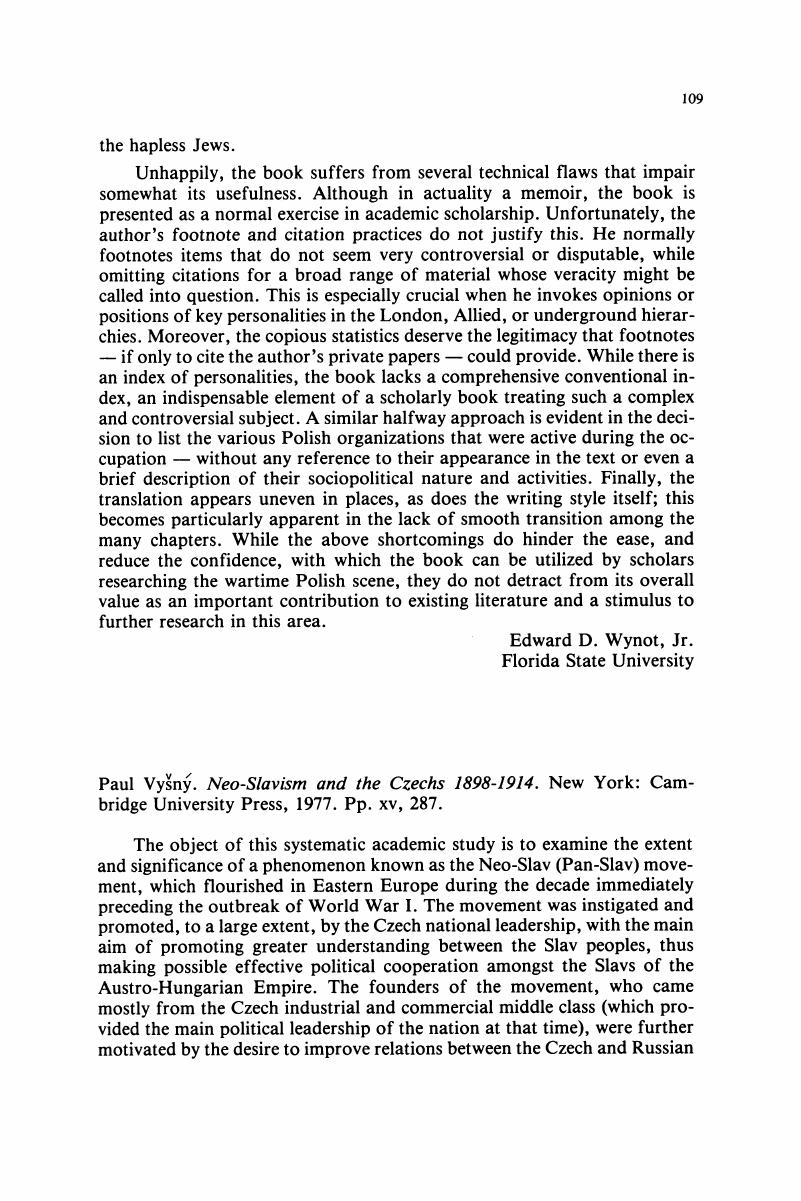 Paul Vyšný. Neo-Slavism and the Czechs 1898–1914. New York: Cambridge ...