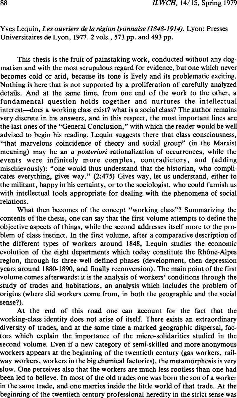 Yves Lequin, Les ouvriers de la région lyonnaise (1848–1914). Lyon ...