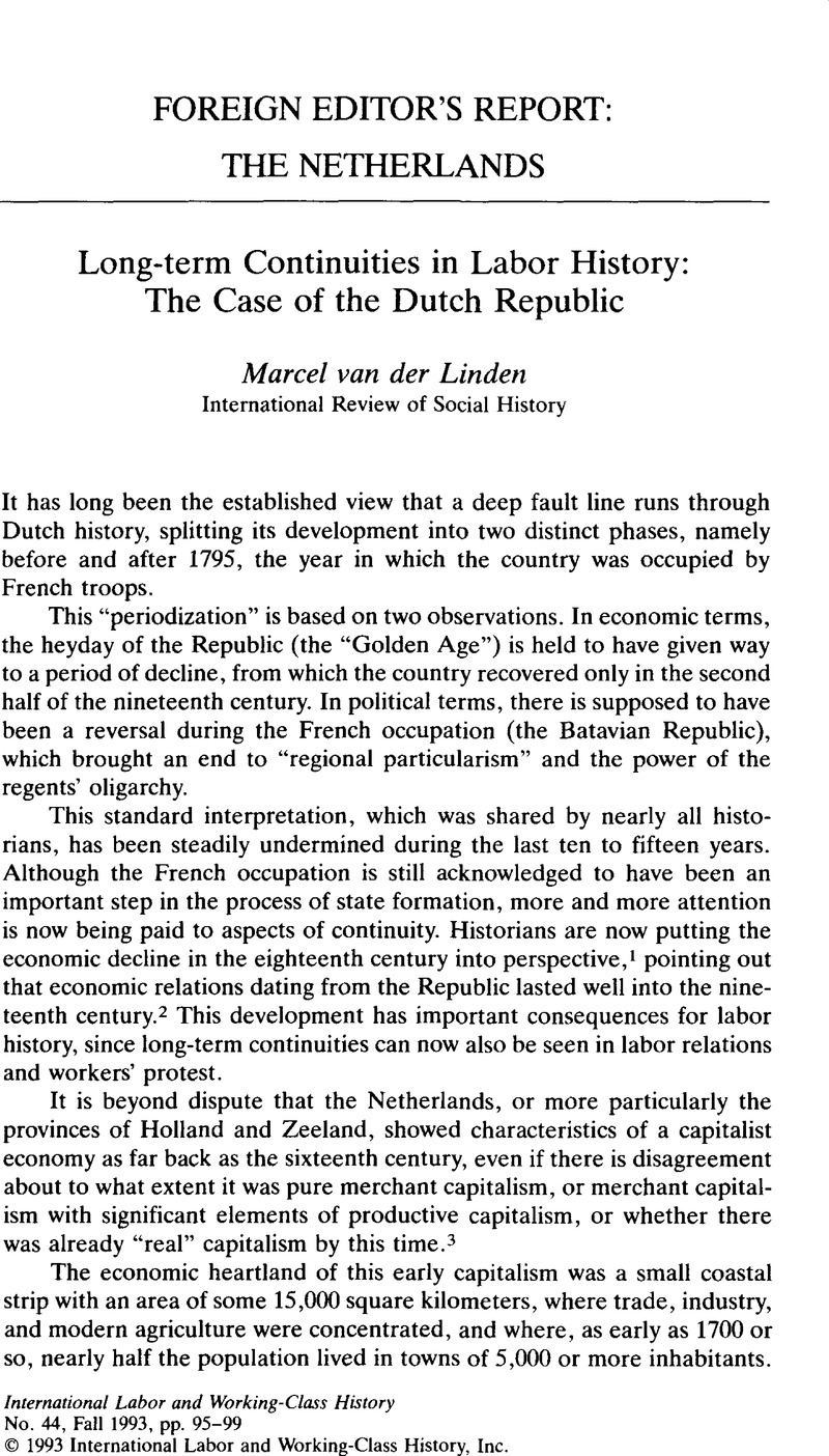 Long Term Continuities In Labor History The Case Of The Dutch Republic International Labor