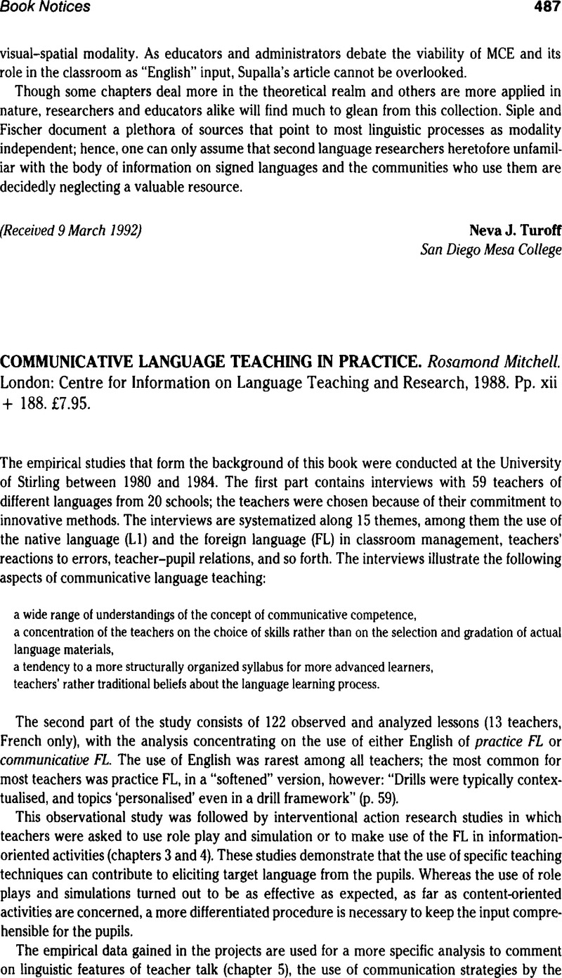 COMMUNICATIVE LANGUAGE TEACHING IN PRACTICE. Rosamond Mitchell. London ...