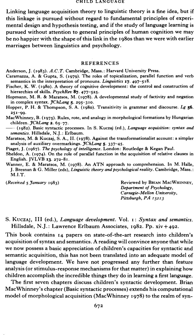 S. Kuczaj III ed. Language development. Vol. 1 Syntax and