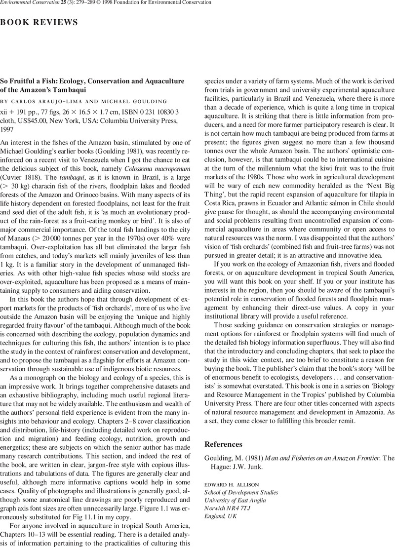 So Fruitful a Fish: Ecology, Conservation and Aquaculture of the Amazon's Tambaqui BY CARLOS ...