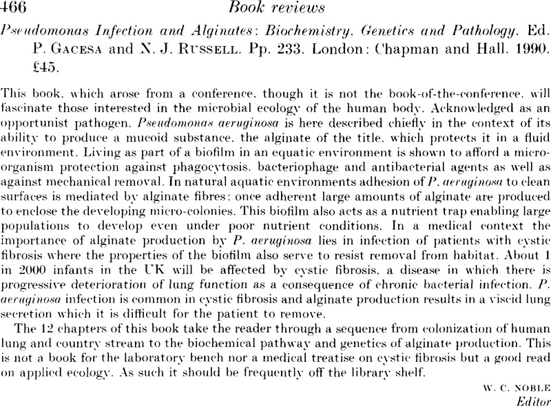Pseudomonas Infection and Alginates: Biochemistry, genetics and pathology