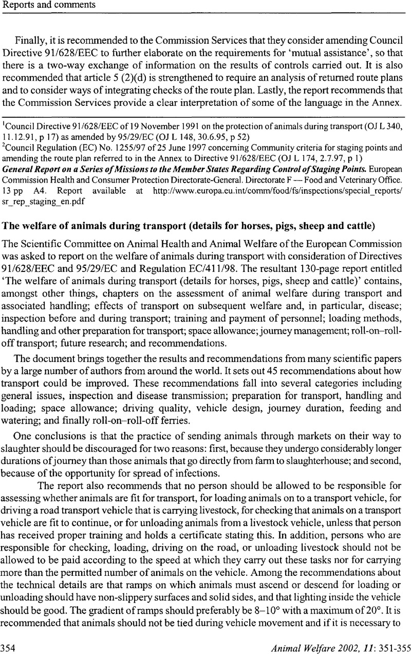 The welfare of animals during transport (details for horses, pigs ...