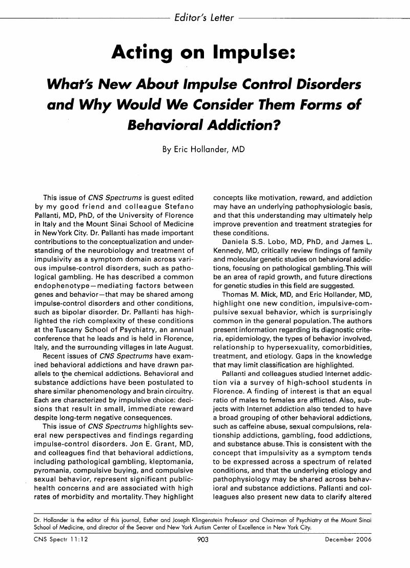 Acting on Impulse: What's New About Impulse Control Disorders and Why ...