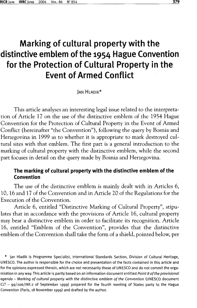 The Hague Convention of 1954 for the Protection of Cultural Property in the Event of Armed Conflict
