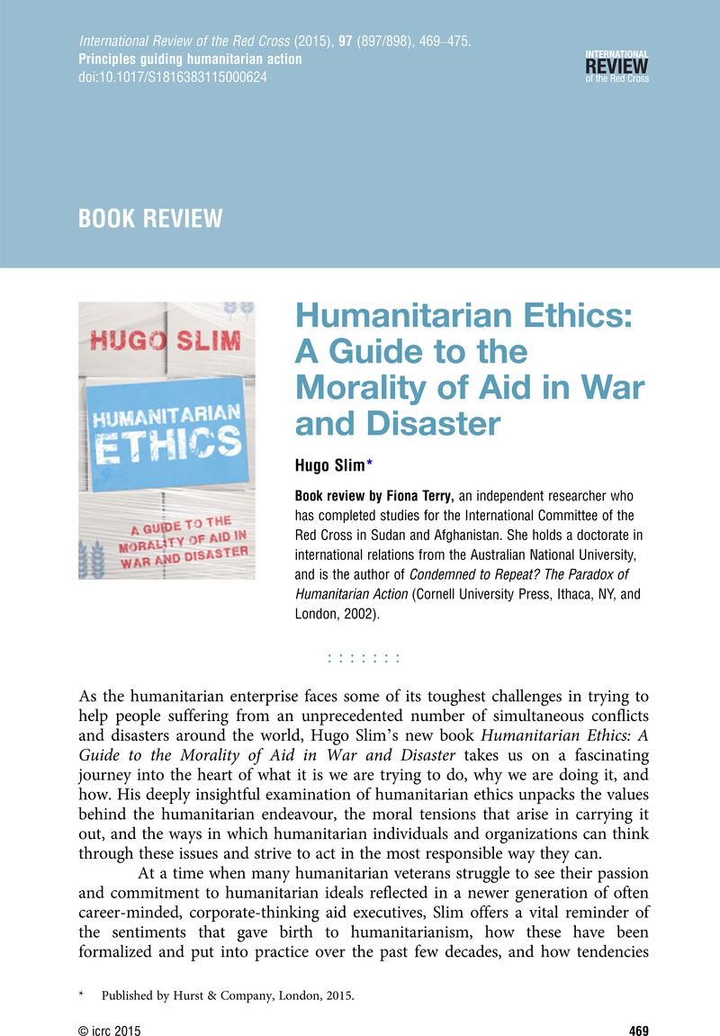 Humanitarian Ethics: A Guide To The Morality Of Aid In War And ...