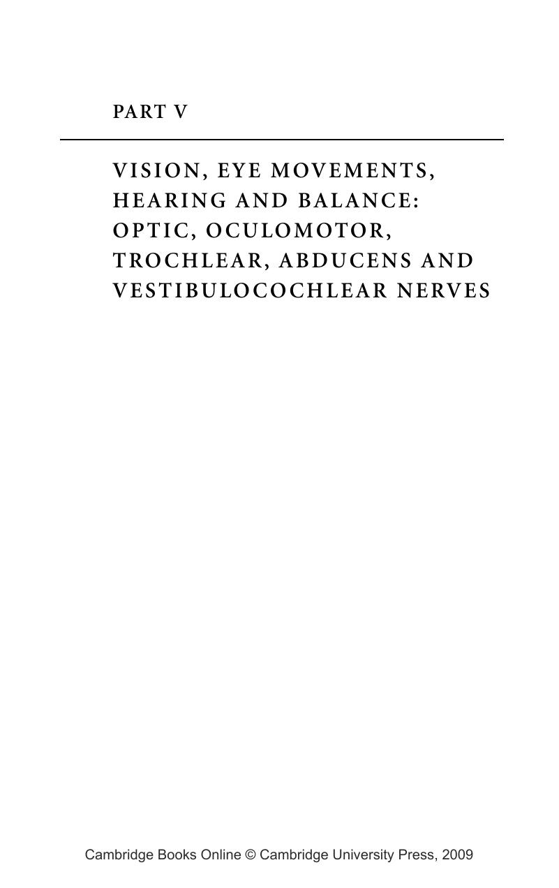 Vision, eye movements, hearing and balance: optic, oculomotor ...