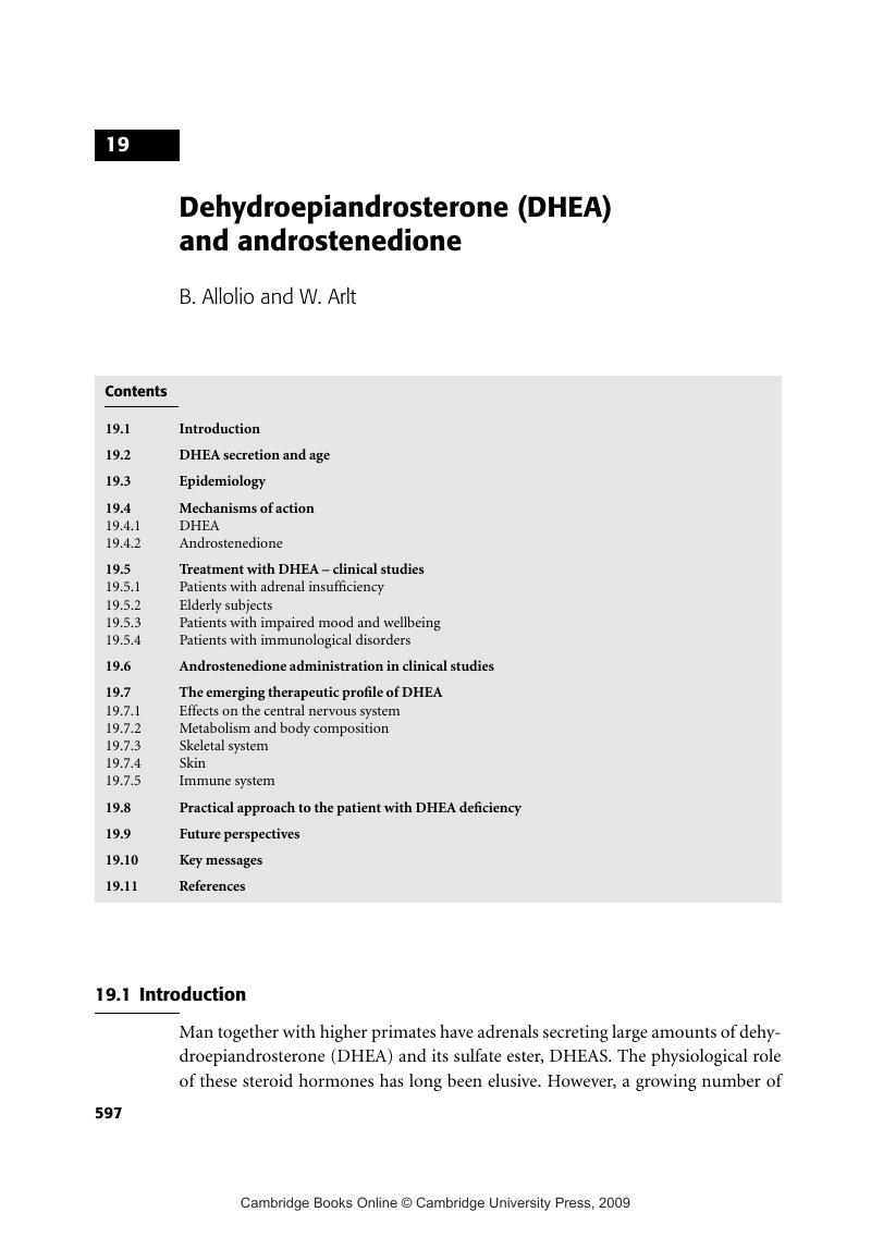 Dehydroepiandrosterone (DHEA) and androstenedione (Chapter 19