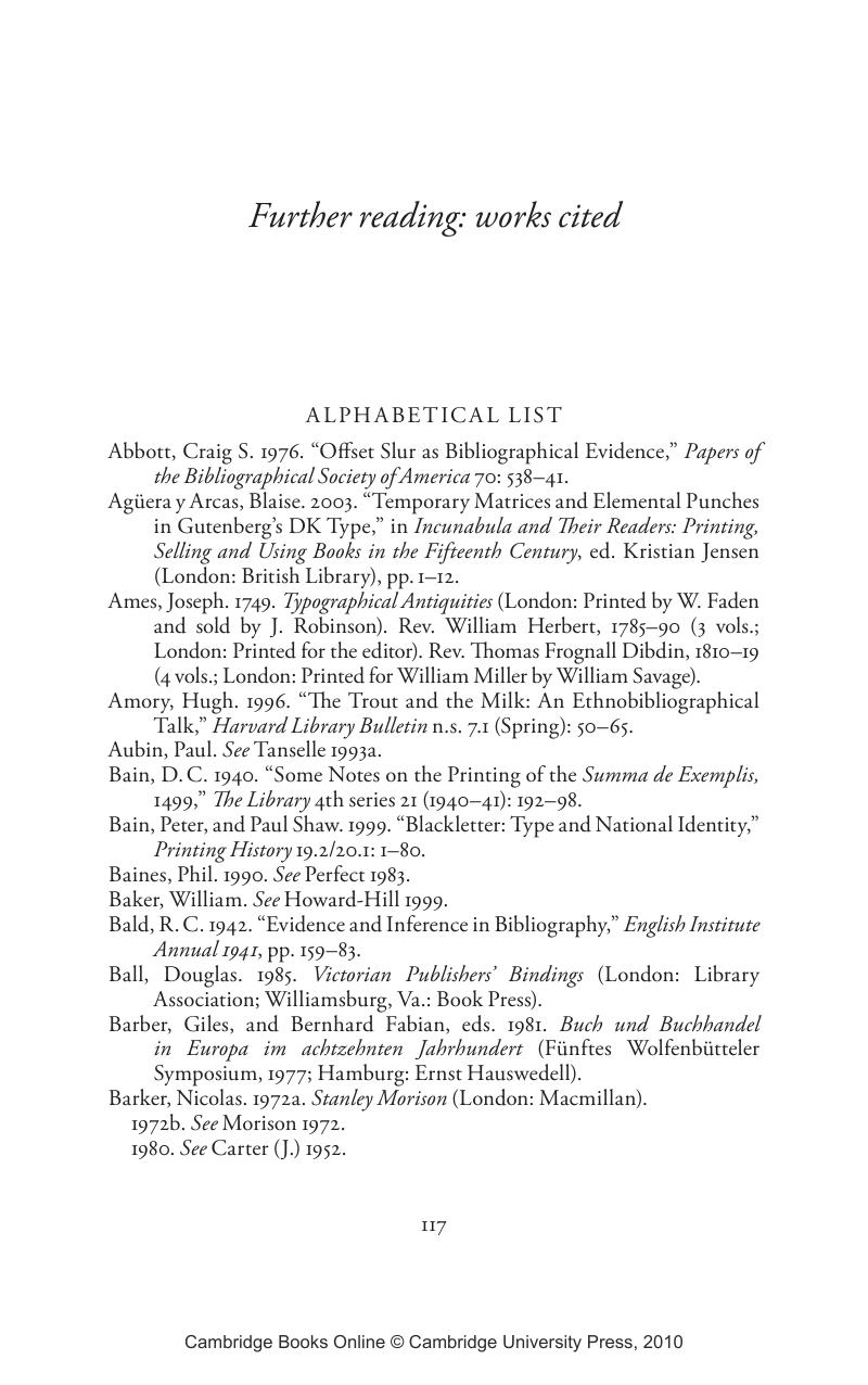 Further reading works cited Bibliographical Analysis