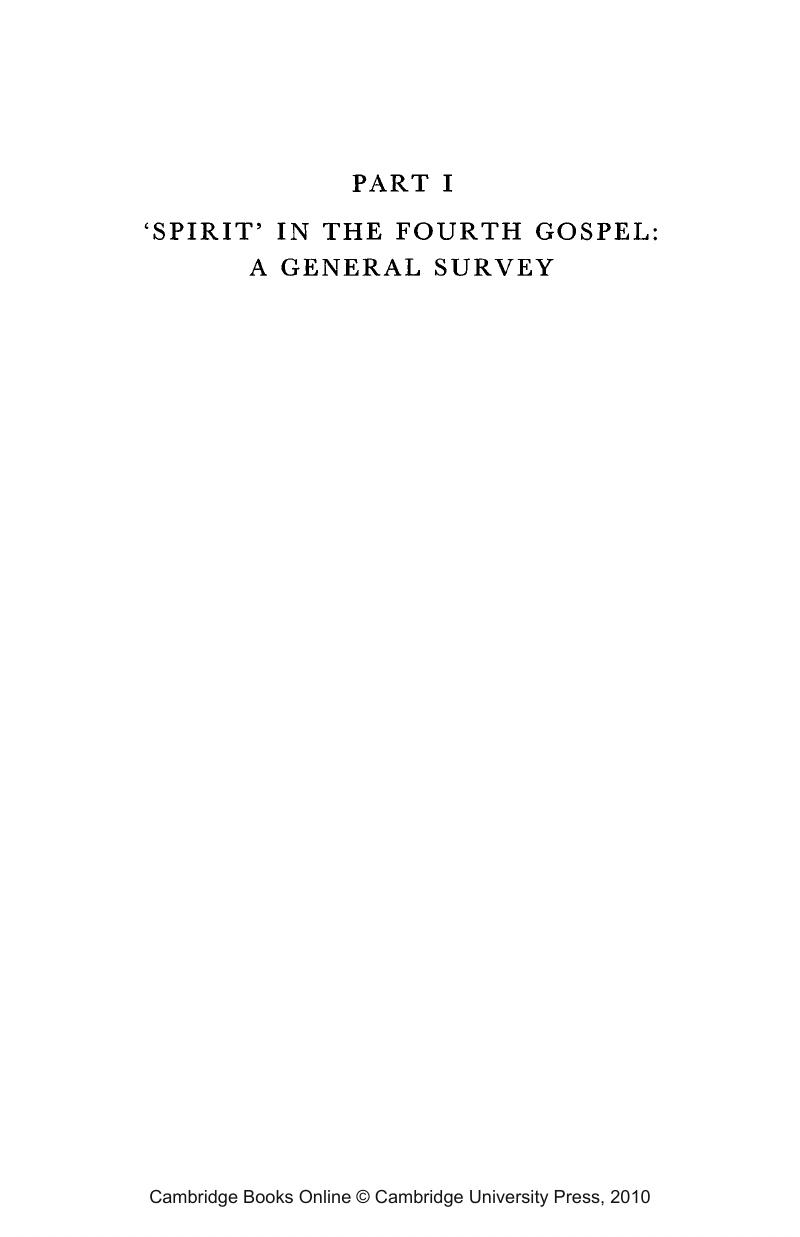 ‘SPIRIT’ IN THE FOURTH GOSPEL: A GENERAL SURVEY (PART I) - The Spirit ...