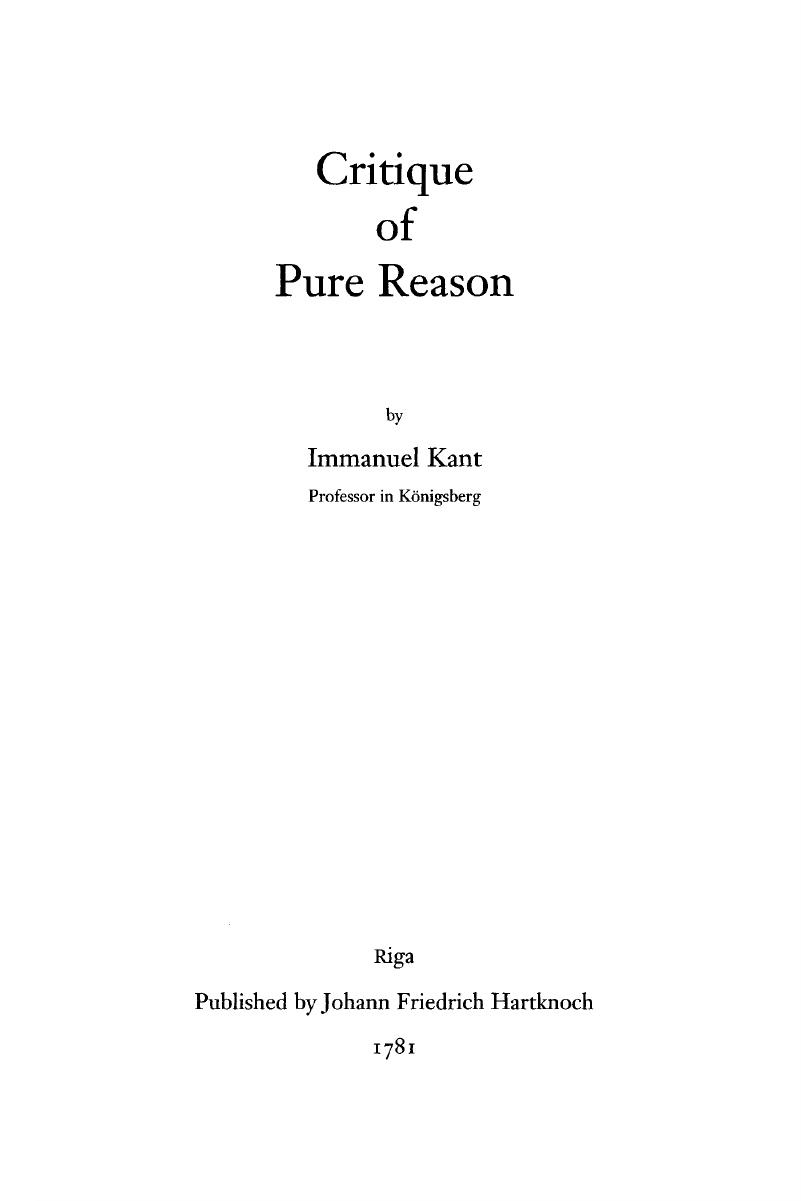 Immanuel Kant Critique Of Pure Reason Critique Of Pure Reason