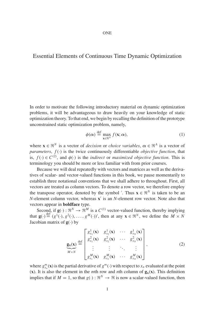 Essential Elements of Continuous Time Dynamic Optimization (Chapter 1