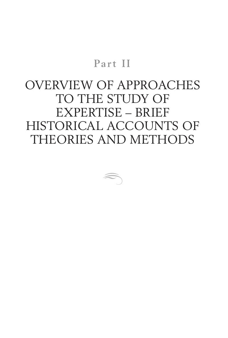 OVERVIEW OF APPROACHES TO THE STUDY OF EXPERTISE – BRIEF HISTORICAL ...