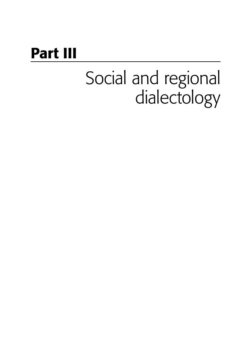 Social And Regional Dialectology (Part III) - The Cambridge Handbook Of ...