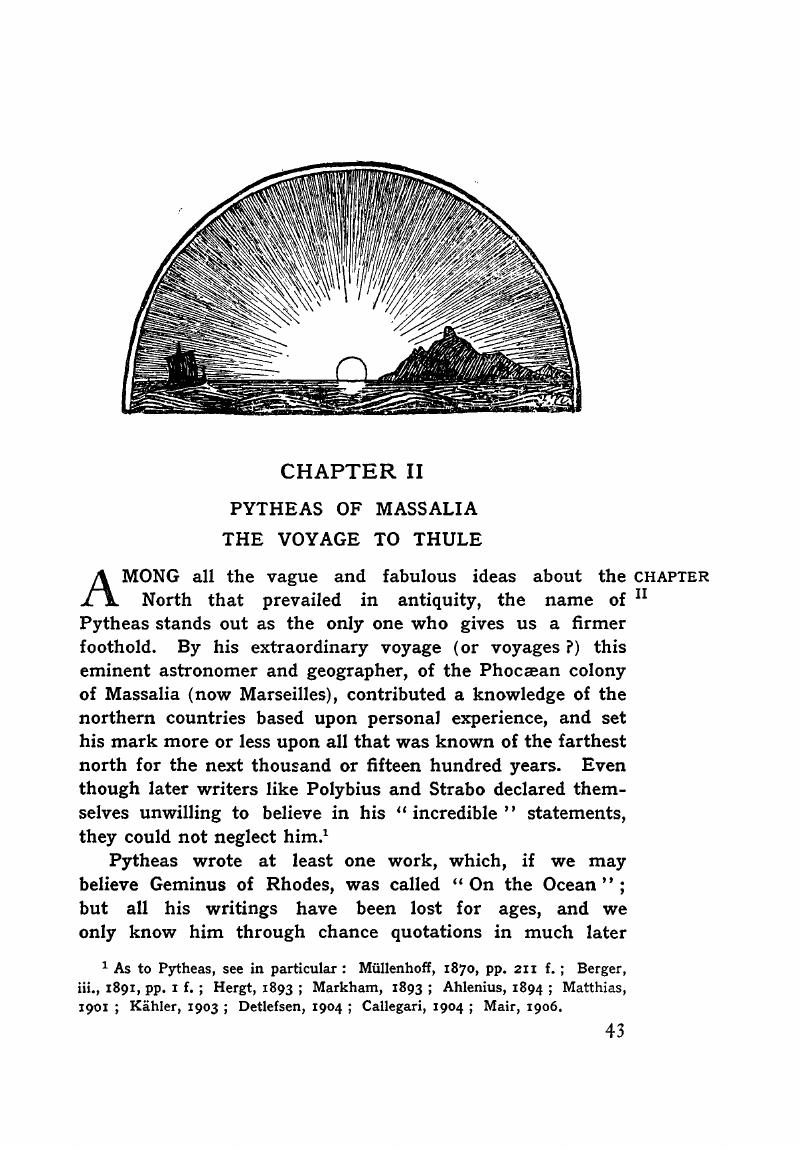 PYTHEAS OF MASSALIA THE VOYAGE TO THULE CHAP. II In Northern Mists