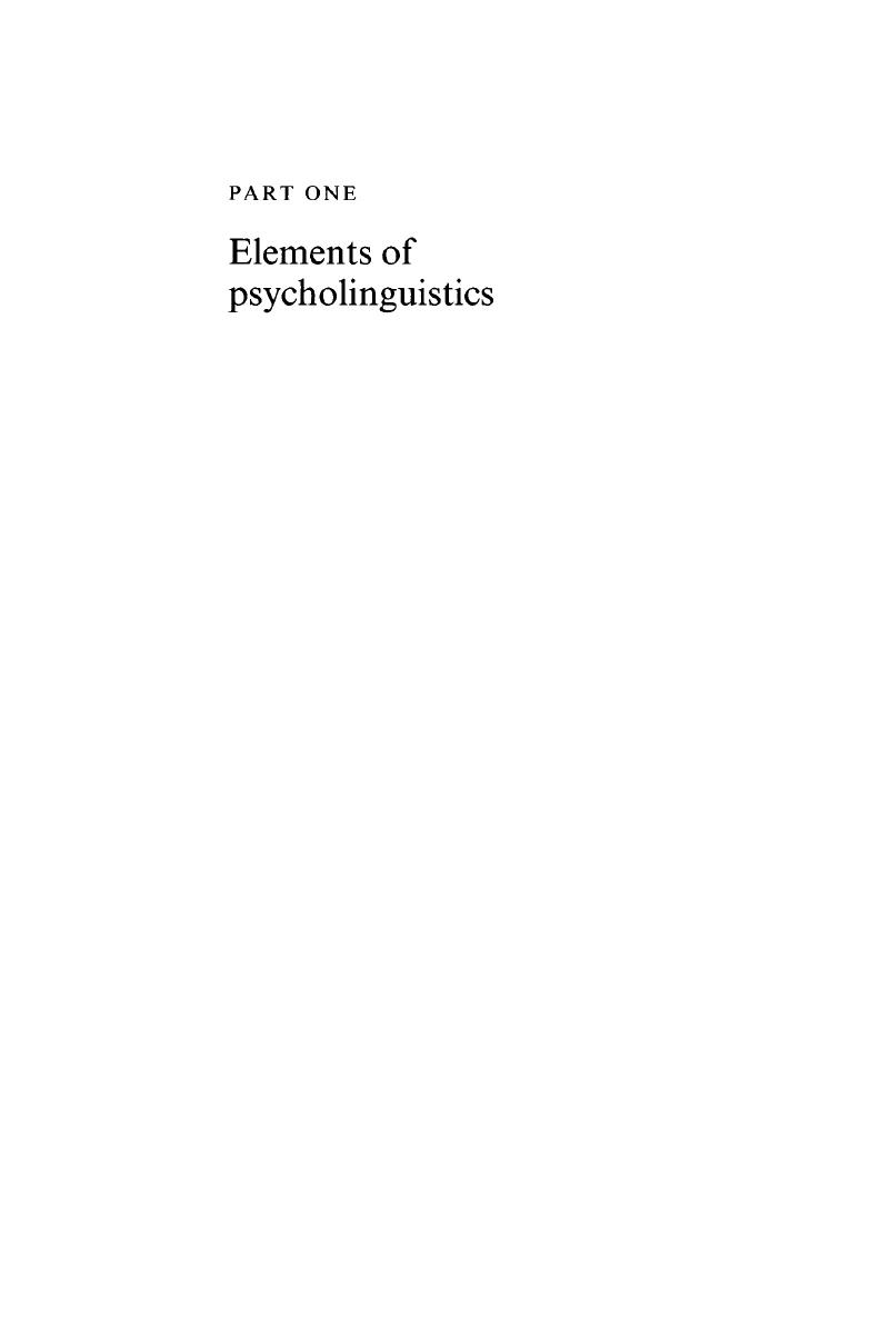 Elements Of Psycholinguistics (PART 1) - Psycholinguistics