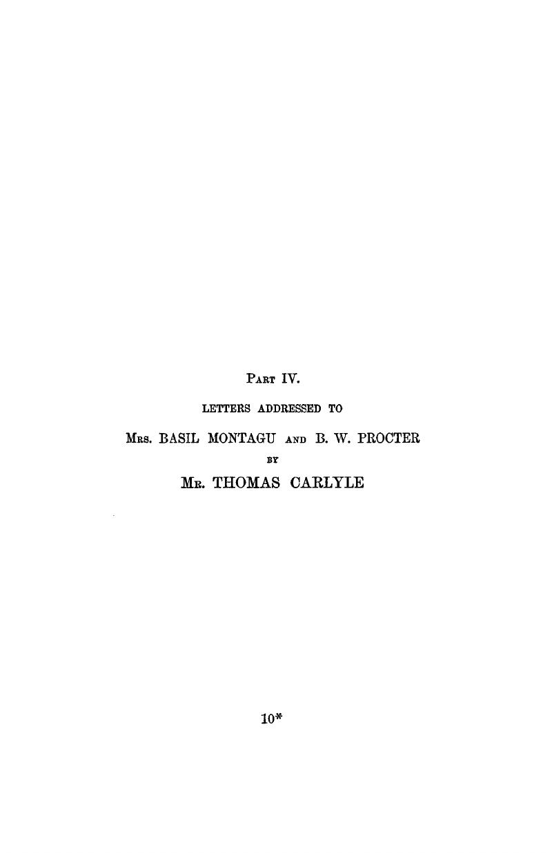 LETTERS OF THOMAS CARLYLE (PART IV) - Thomas Carlyle