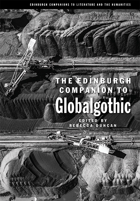 The Edinburgh Companion to Globalgothic