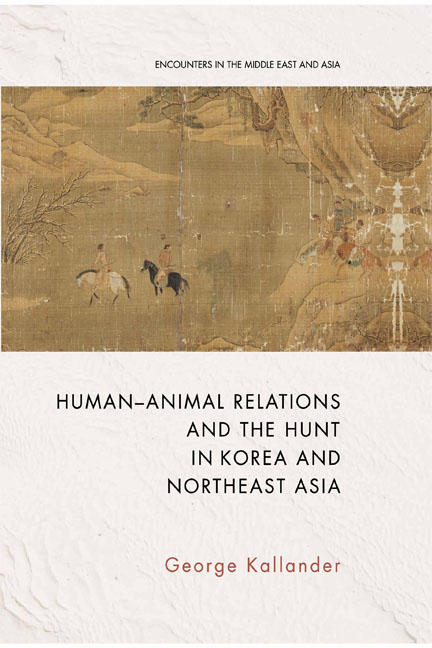 Human-Animal Relations and the Hunt in Korea and Northeast Asia