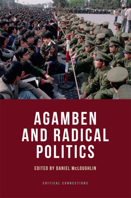 Agamben and Radical Politics