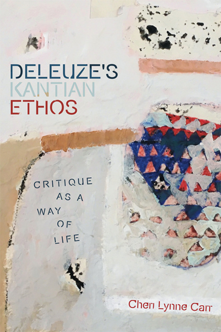 Deleuze's Kantian Ethos