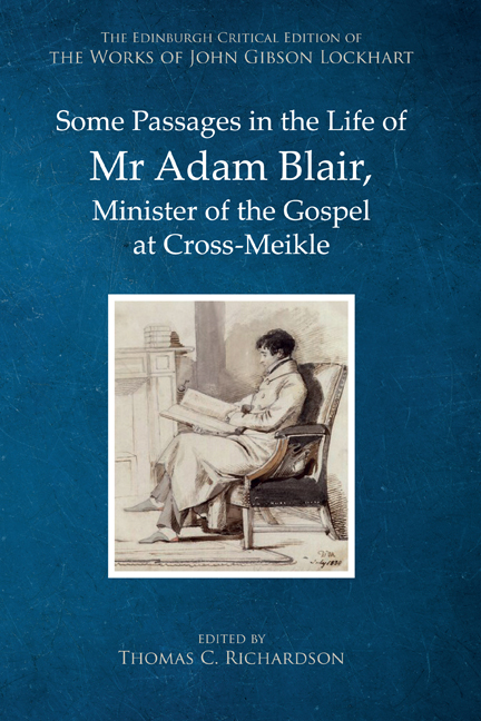 Some Passages in the Life of Mr Adam Blair, Minister of the Gospel at Cross-Miekle