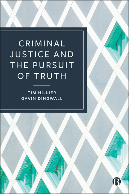 Truth, Sentencing and Punishment (Chapter 8) - Criminal Justice and the