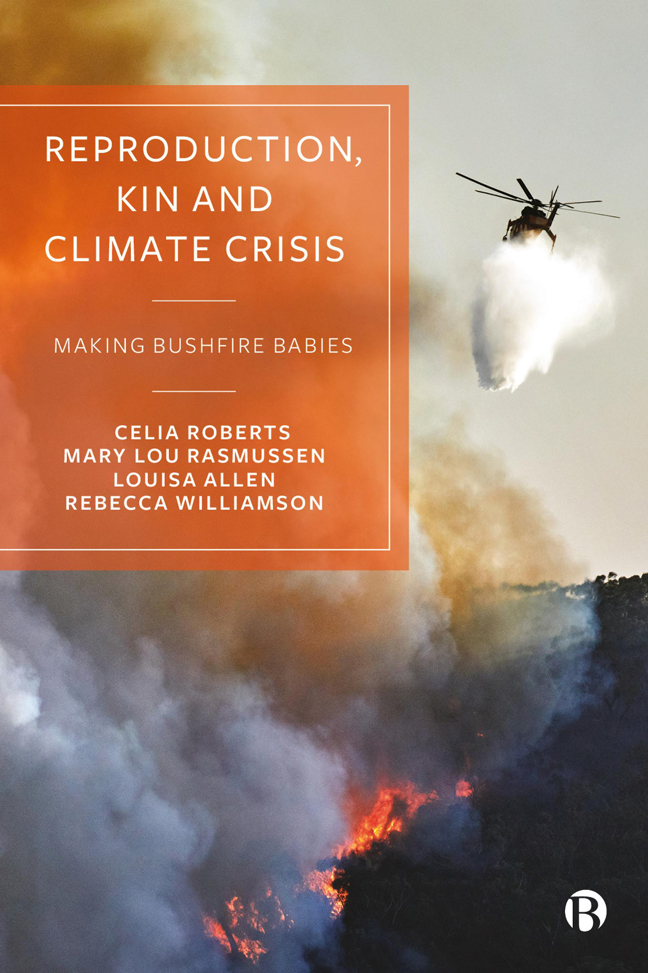 Reproduction, Kin and Climate Crisis