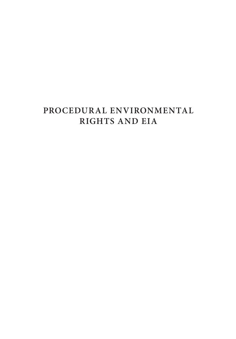 Procedural Environmental Rights and EIA - Procedural Environmental Rights