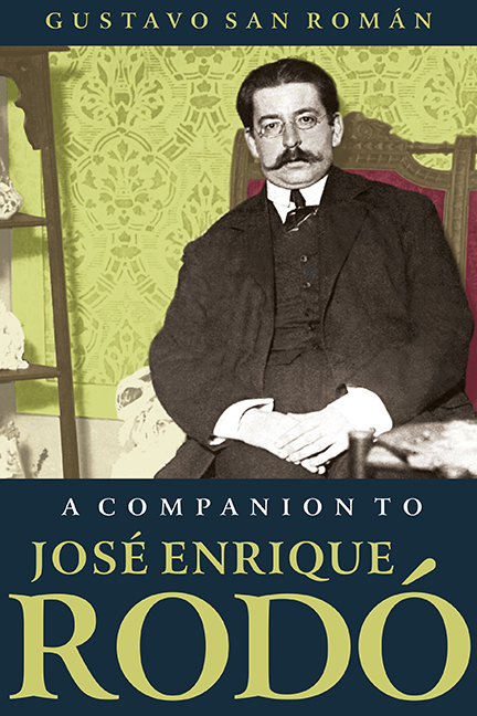 A Companion to José Enrique Rodó