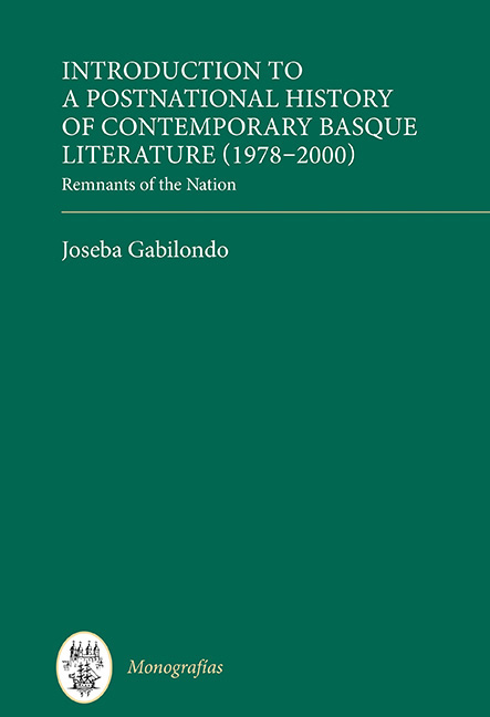 Introduction to a Postnational History of Contemporary Basque Literature (1978–2000)