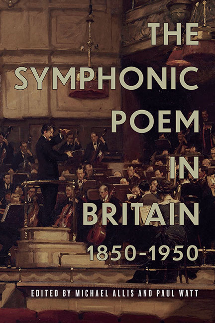 The Symphonic Poem in Britain, 1850–1950