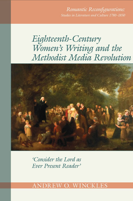 Eighteenth-Century Women's Writing and the Methodist Media Revolution